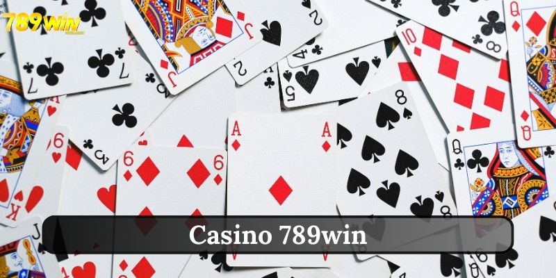 Casino 789win | Lựa Chọn Tuyệt Vời Để Giải Trí Và Kiếm Tiền 3 dac-diem-noi-bat-cua-casino-789win