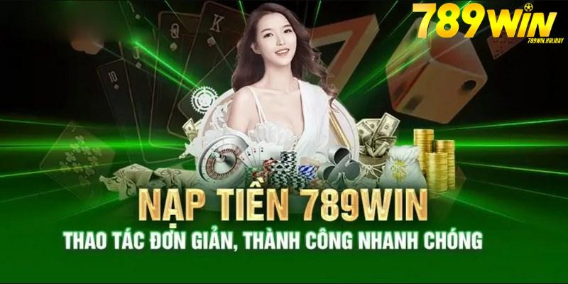 quy-trinh-nap-tien-789win-an-toan-dam-bao-qua-vi-dien-tu